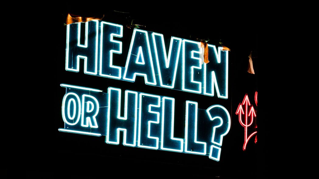 天堂或地狱 霓虹灯 铭文 文字 4k壁纸 3840x2160